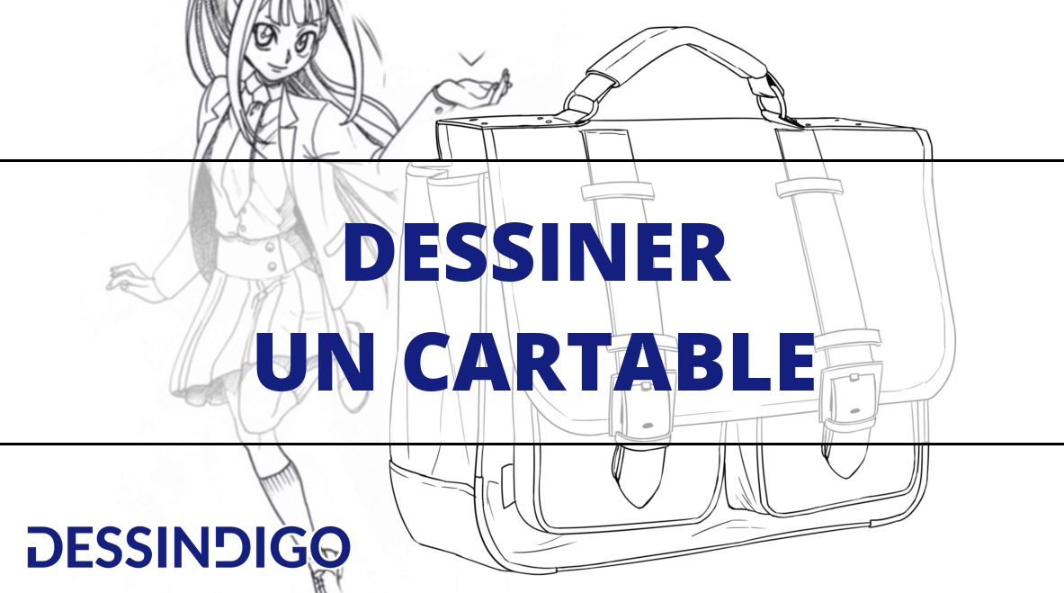 Dessiner un cartable
