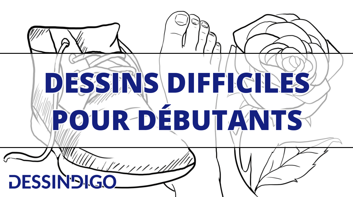 Dessins difficiles pour les débutants