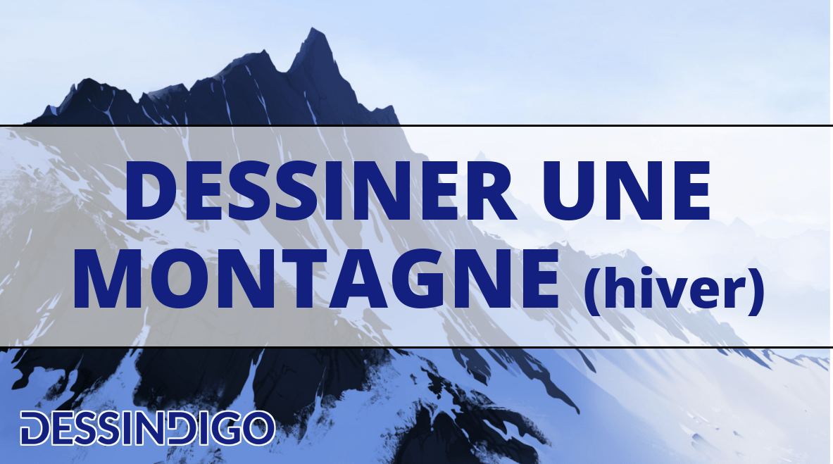 Comment dessiner une montagne enneigée