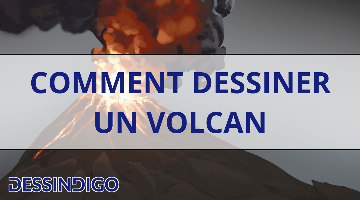 Comment dessiner un volcan