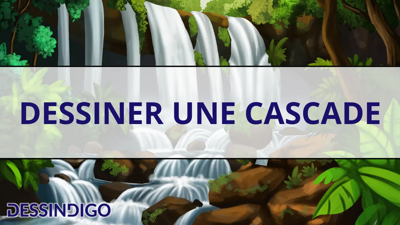 Dessiner une cascade