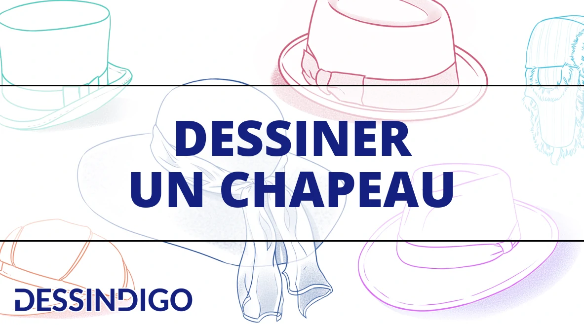 Dessiner un chapeau