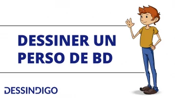 Dessiner un personnage de BD
