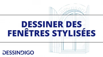 Comment dessiner une fenêtre ?