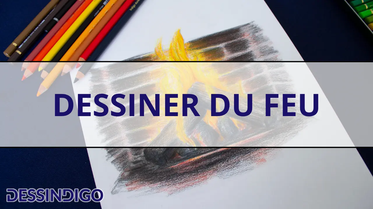 Dessiner du feu
