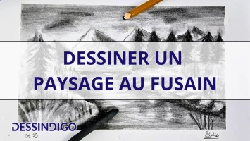 Dessiner un paysage au fusain