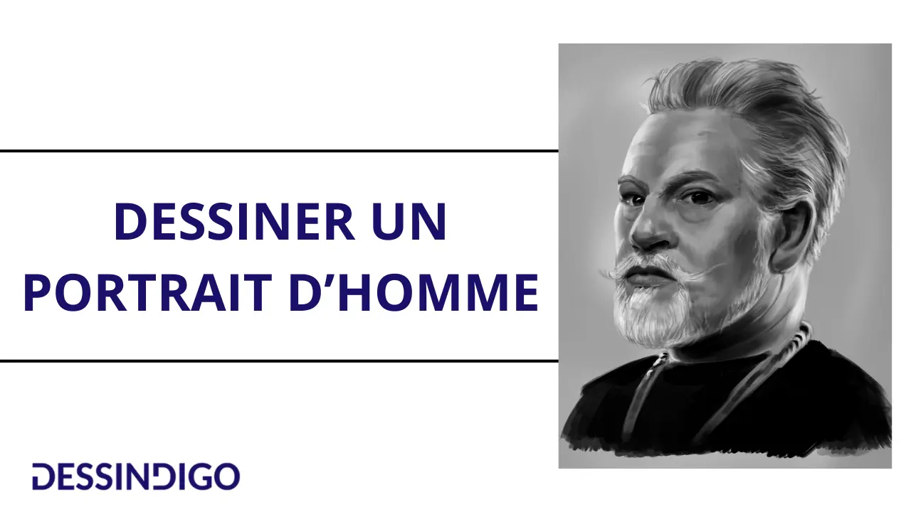 Dessiner un portrait d'homme